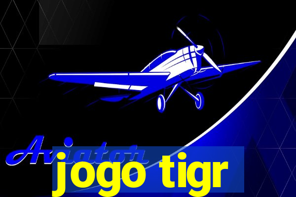 jogo tigr